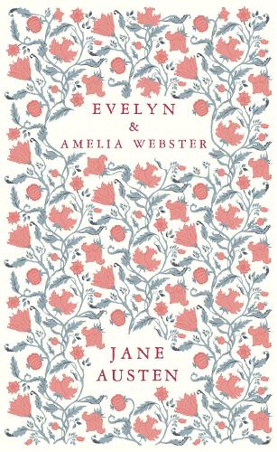 Паперова книга «Evelyn and Amelia Webster», автор Джейн Остін - фото №1