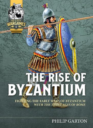 Бумажная книга «The Rise of Byzantium. Fighting the Early Wars of Byzantium with the Three Ages of Rome», автор Филип Гартон - фото №1