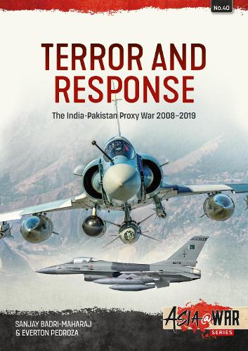 Бумажная книга «Terror and Response. The India-Pakistan Proxy War 2008-2019», авторов Санджай Бадри-Махарадж, Эвертон Педроса - фото №1