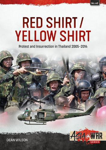 Бумажная книга «Red Shirt/Yellow Shirt. Protests and Insurrection in Thailand, 2005-2014», автор Дин Уилсон - фото №1