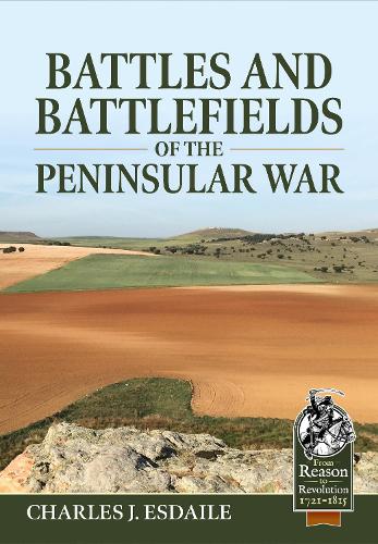Паперова книга «Battles and Battlefields of the Peninsular War», автор Чарльз Дж Есдейл - фото №1