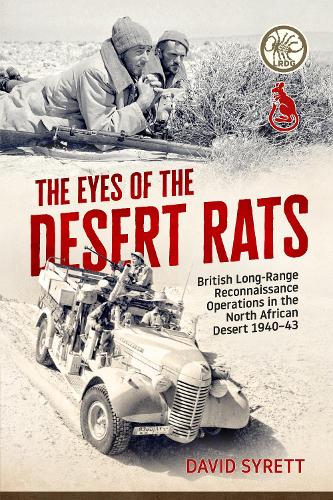 Бумажная книга «The Eyes of the Desert Rats: British Long-Range Reconnaissance Operations in the North African Desert 1940-43», автор Дэвид Сиретт - фото №1