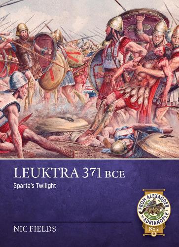 Бумажная книга «Leûktra 371 BC: Sparta’s twilight», автор Ник Филдс - фото №1