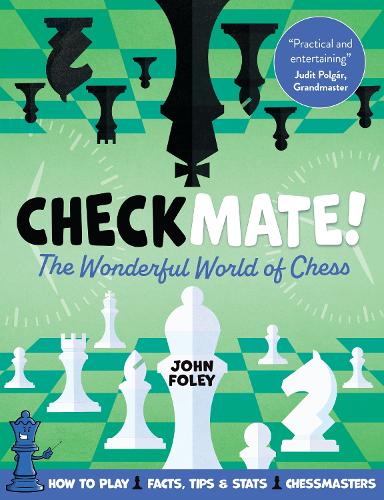 [object Object] «Checkmate!: The young player's complete guide to chess», автор Джон Фолі - фото №1