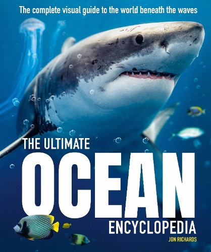 Бумажная книга «The Ultimate Ocean Encyclopedia: The complete visual guide to ocean life», автор Джон Ричардс - фото №1