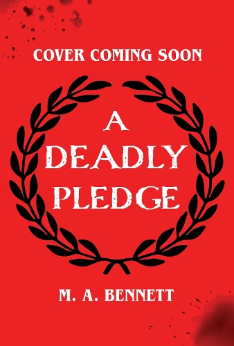 Паперова книга «A Deadly Pledge: A dark academia thriller perfect for fans of Wednesday and Holly Jackson», автор М. А. Беннетт - фото №1