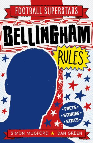 Паперова книга «Football Superstars: Bellingham Rules», автор Саймон Магфорд - фото №1