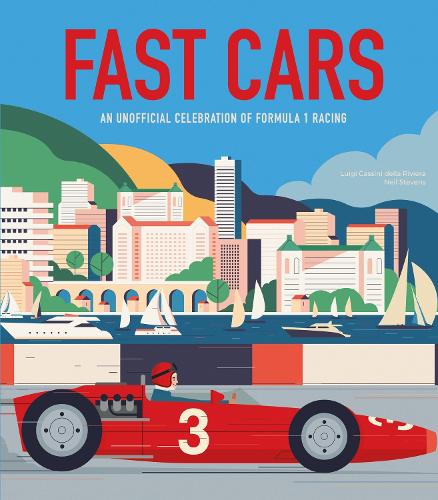Бумажная книга «Fast Cars: An Unofficial Celebration of Formula 1 Racing», автор Луиджи Кассини делла Ривьера - фото №1