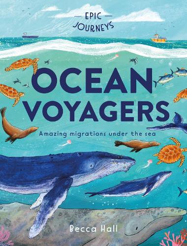 Бумажная книга «Epic Journeys: Ocean Voyagers», автор Бекка Холл - фото №1
