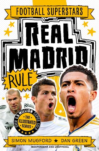 Паперова книга «Football Superstars: Real Madrid Rule», автор Саймон Магфорд - фото №1
