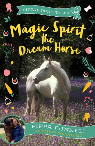 Бумажная книга «Magic Spirit the Dream Horse», автор Пиппа Фаннелл - фото №1