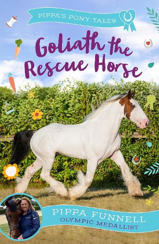 Паперова книга «Goliath the Rescue Horse», автор Піппа Фаннелл - фото №1