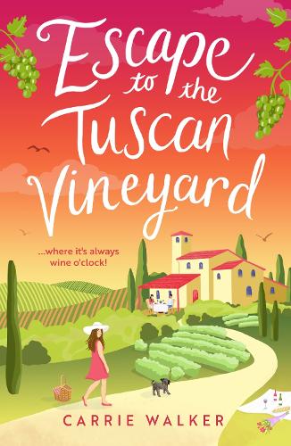Паперова книга «Escape to the Tuscan Vineyard: A brand-new hilarious rom-com for 2024 to whisk you away to Italy», автор Керрі Вокер - фото №1