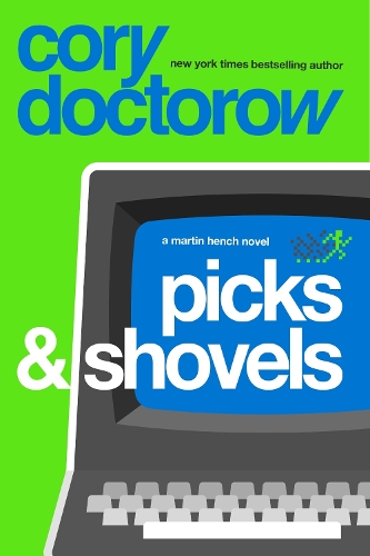 Бумажная книга «Picks and Shovels», автор Кори Доктороу - фото №1