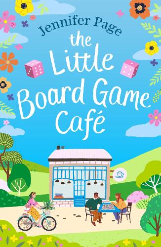 Paper book «The Little Board Game Cafe: A feel-good, uplifting, small-town romance perfect for fans of cosy reads in 2024!», author Jennifer Page - фото №1