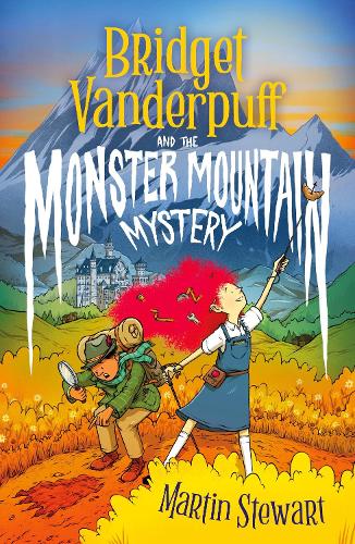Бумажная книга «Bridget Vanderpuff and the Monster Mountain Mystery», автор Мартин Стюарт - фото №1
