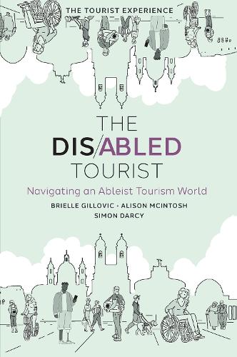 Бумажная книга «The Disabled Tourist: Navigating an Ableist Tourism World», автор Саймон Дарси - фото №1