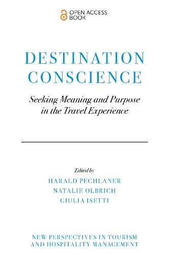 Бумажная книга «Destination Conscience: Seeking Meaning and Purpose in the Travel Experience» - фото №1