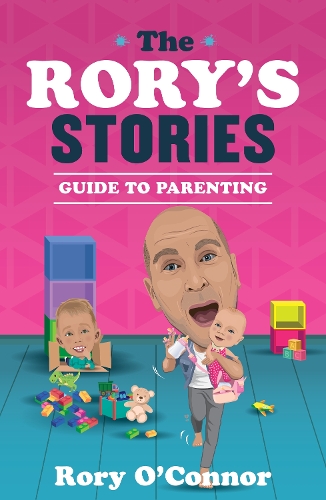 Бумажная книга «The Rory's Stories Guide to Parenting», автор Рори О'Коннор - фото №1