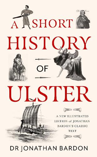 Бумажная книга «A Short History of Ulster», автор Джонатан Бардон - фото №1