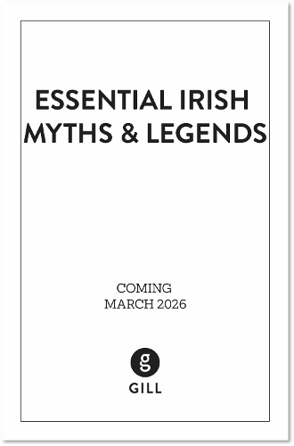 Бумажная книга «Essential Irish Myths and Legends: Ten Stories that Shaped Ireland», автор Тони Поттер - фото №1