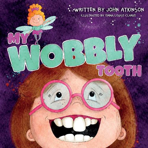 Паперова книга «My Wobbly Tooth», автор Джон Аткінсон - фото №1