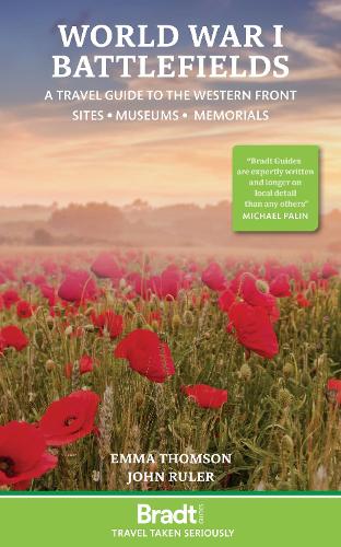 Бумажная книга «World War I Battlefields: A Travel Guide to the Western Front: Sites, Museums, Memorials», авторов Эмма Томсон, Джон Рулер - фото №1
