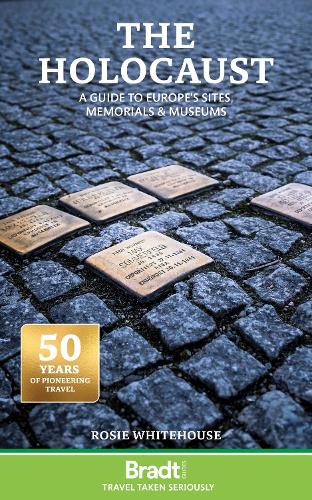 Бумажная книга «The Holocaust: A Guide to Europe's Sites, Memorials and Museums», автор Рози Уайтхаус - фото №1