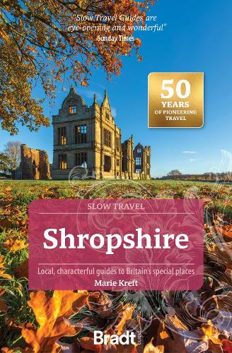 Бумажная книга «Shropshire (Slow Travel) : Local, characterful guides to Britain's special places», автор Мари Крефт - фото №1