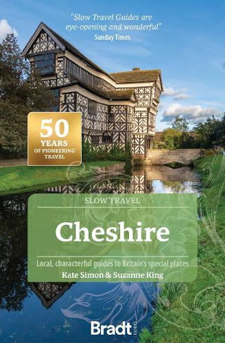 Бумажная книга «Cheshire (Slow Travel) : Local, characterful guides to Britain's Special Places», авторов Кейт Саймон, Сюзанна Кинг - фото №1