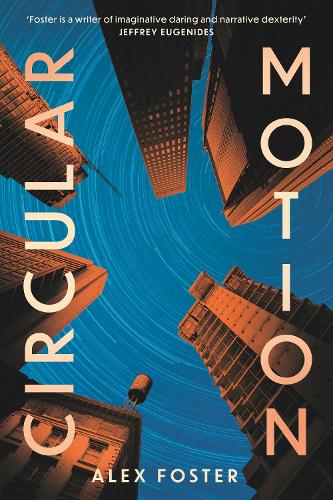 Паперова книга «Circular Motion», автор Алекс Фостер - фото №1