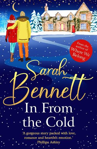 [object Object] «In From the Cold: The heartwarming, romantic, uplifting read from Sarah Bennett», автор Сара Беннетт - фото №1