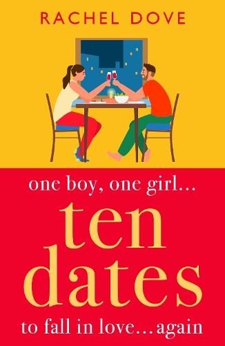 Бумажная книга «Ten Dates: An enemies-to-lovers romance from Rachel Dove», автор Рэйчел Дав - фото №1