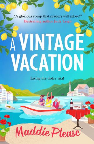 Бумажная книга «A Vintage Vacation: The perfect feel-good read from Maddie Please», автор Мэдди Плиз - фото №1