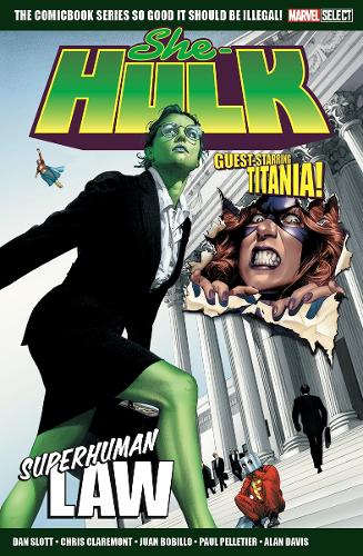 Бумажная книга «Marvel Select She Hulk: Superhuman Law», авторов Крис Клэрмонт, Дэн Слотт - фото №1