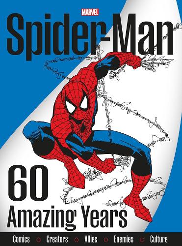 Бумажная книга «Spider-Man 60 Amazing Years», автор Разные - фото №1