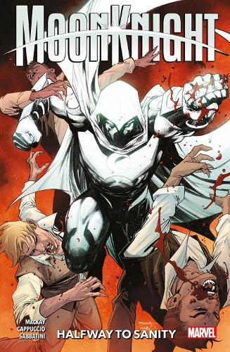 Бумажная книга «Moon Knight Vol. 3: Halfway To Sanity», автор Джед Маккей - фото №1