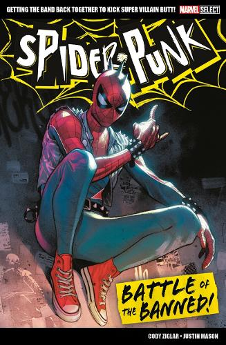 Бумажная книга «Marvel Select Spider-punk: Battle Of The Banned!», автор Коди Зиглар - фото №1