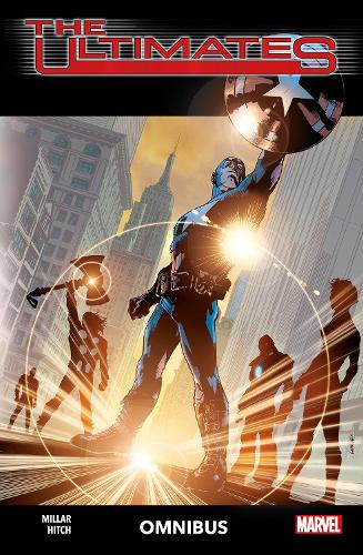 Паперова книга «The Ultimates By Mark Millar And Bryan Hitch Omnibus», автор Марк Міллар - фото №1