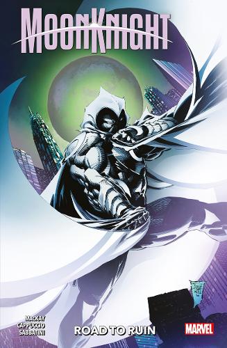 Бумажная книга «Moon Knight Vol. 4: Road To Ruin», автор Джед Маккей - фото №1
