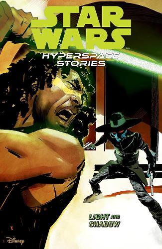 Паперова книга «Star Wars Hyperspace Stories: Light And Shadow», авторів Аманда Дейберт, Сесіл Кастеллуччі, Майкл Моречі - фото №1