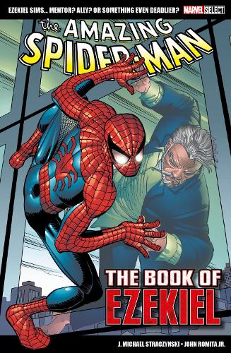 Бумажная книга «Marvel Select - The Amazing Spider-man: The Book Of Ezekiel», автор Дж. Майкл Страчински - фото №1