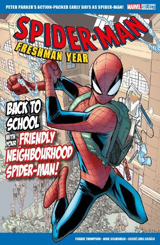 Бумажная книга «Marvel Select Spider-Man: Freshman Year», автор Робби Томпсон - фото №1