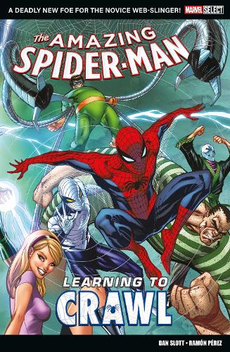 Бумажная книга «Marvel Select - Amazing Spider-Man: Learning To Crawl», автор Дэн Слотт - фото №1