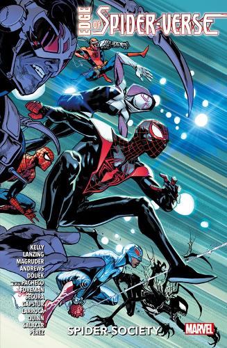 Бумажная книга «Edge of Spider-Verse: Spider-Society», авторов Коллин Келли, Джексон Ланзинг, Кааре Эндрюс - фото №1