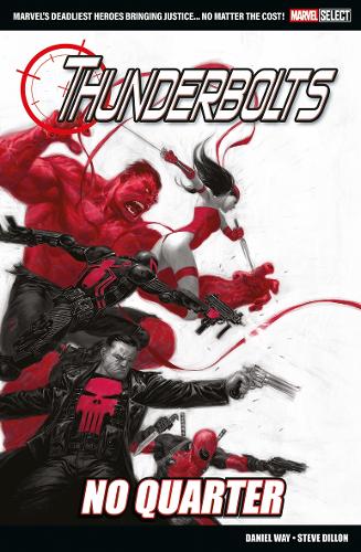Паперова книга «Marvel Select - Thunderbolts: No Quarter», автор Деніел Вей - фото №1