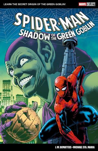 Бумажная книга «Marvel Select: Spider-Man: Shadow of The Green Goblin», автор Дж.М. Дематтеис - фото №1