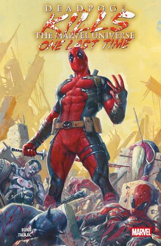 Бумажная книга «Deadpool Kills The Marvel Universe One Last Time», автор Каллен Банн - фото №1