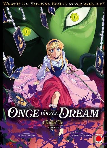 Бумажная книга «Once Upon A Dream: A Twisted Tale Manga Volume 2», автор Ивана Мурианни - фото №1