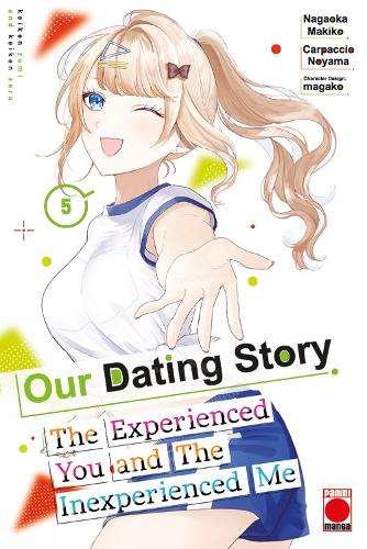 Бумажная книга «Our Dating Story Volume 5: The Experienced You and The Inexperienced Me», автор Нагаока Макико - фото №1